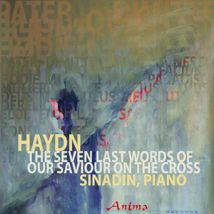 The Seven Last Words of Our Saviour on the Cross, Hob XX:No. 3, Sonata II, "Amen dico tibi: hodie mecum eris in Paradiso" (Grave e cantabile)