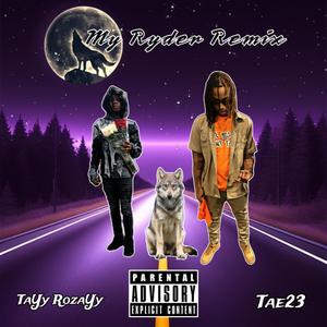 My Ryder (Remix)