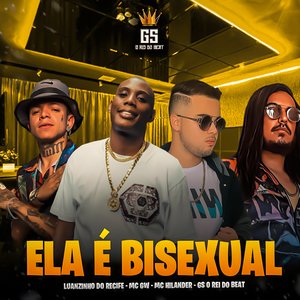 Ela É Bisexual (feat. Luanzinho do Recife)