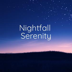 Nightfall Serenity