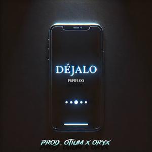 Déjalo