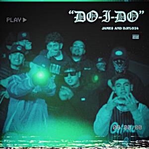 Do I Do (feat. Djflo24)