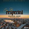Con B - Respected (feat. Reckless Ken Ken & Chief Mainy)