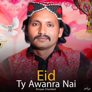 Eid Ty Awanra Nai