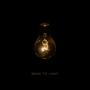 Bring to Light