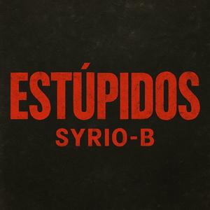 Estupidos