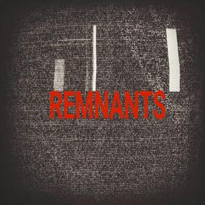 Remnants