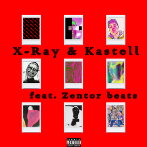 X-ray (feat. Zentor Beats)