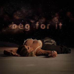 Beg For It (Instrumental)