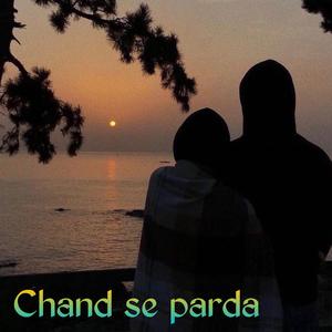 Chand se parda