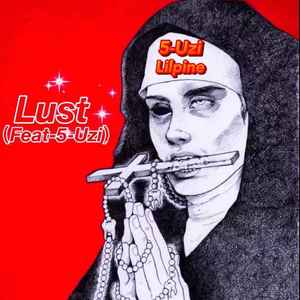 Lust（Feat5-Uzi）prod.Furyl