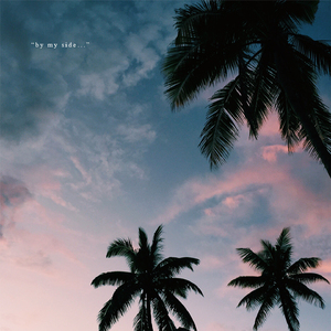 By My Side (Summer Edit)