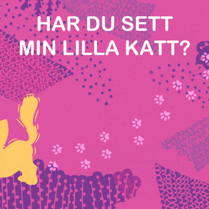 Har du sett min lilla katt?