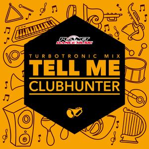 Tell Me (Turbotronic Radio Edit)