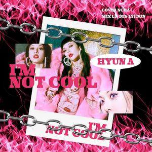 I'm Not Cool
