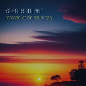 Morgen ist ein neuer Tag