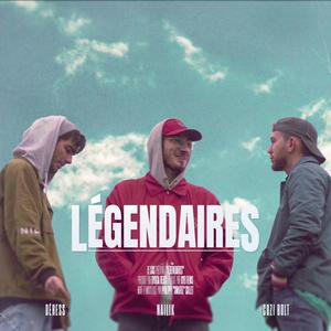 LÉGENDAIRES (feat. Nailik, Déress, Cozi Bolt & Bygga)