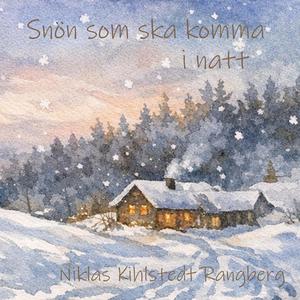 Snön som ska komma i natt