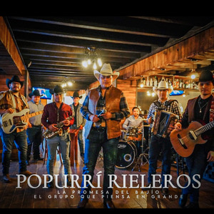 Popurrí: Rieleros