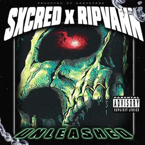 UNLEASHED (feat. RIPVANN & LEAVESANE)