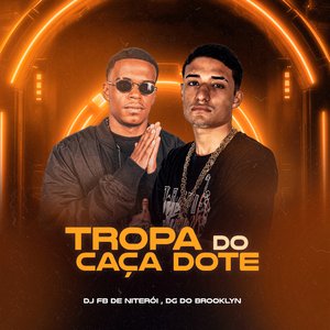 Tropa do Caça Dote