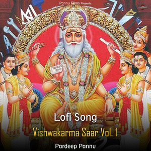 Vishwakarma Saar Vol. 1 (Lofi Remix)