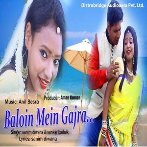 Baloin Mein Gajra