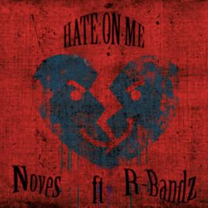 Hate on Me (feat. R-Bandz)