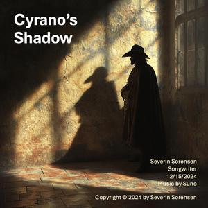 Cyrano's Shadow
