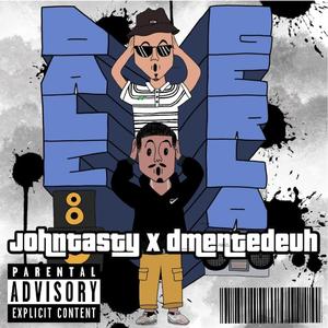 Dale gerla (feat. John tasty)