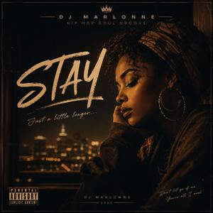 Stay
