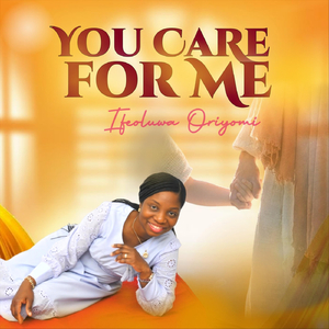 You Care for Me