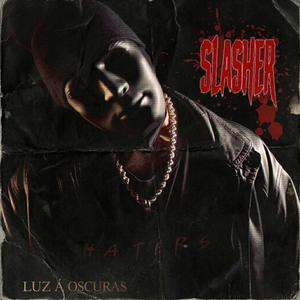 SLASHER