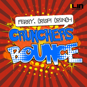 Crunchers' Bounce (Original Mix)