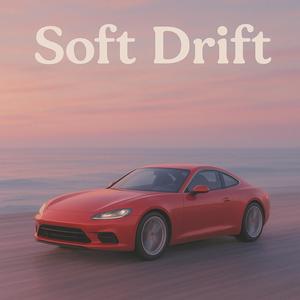 Soft Drift