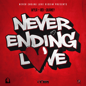 Never Ending Love (feat. Adi & Duaney)