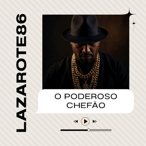O PODEROSO CHEFÃO