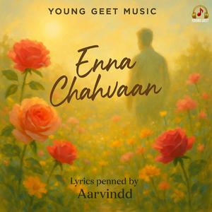 Enna Chahvaan