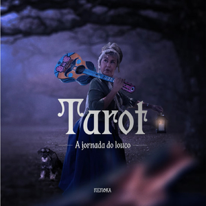 Tarot: A Jornada do Louco
