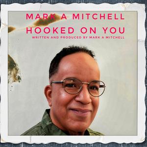 HOOKED ON YOU