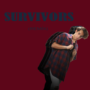 Survivors
