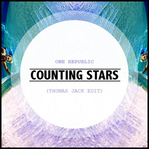 Counting Stars (Thomas Jack Edit)