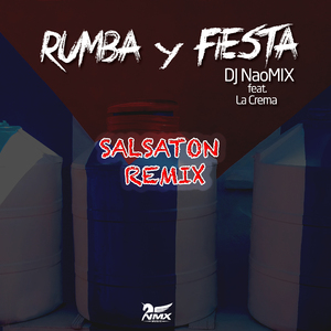 Rumba y Fiesta (Remix Salsa)