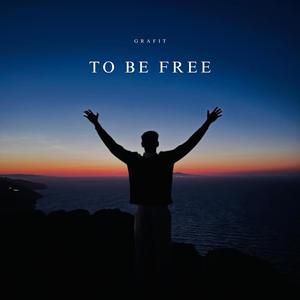 To Be Free
