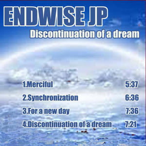 Discontinuation of A Dream (Original Mix)