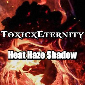 Heat Haze Shadow (From "Tekken 7") [Metal Version]