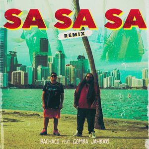 Sa Sa Sa (Remix)