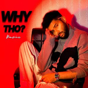 Why Tho?