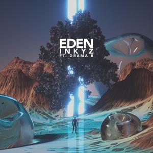 Eden (feat. Drama B)