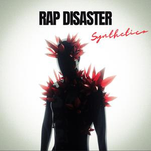 RAP DISASTER
